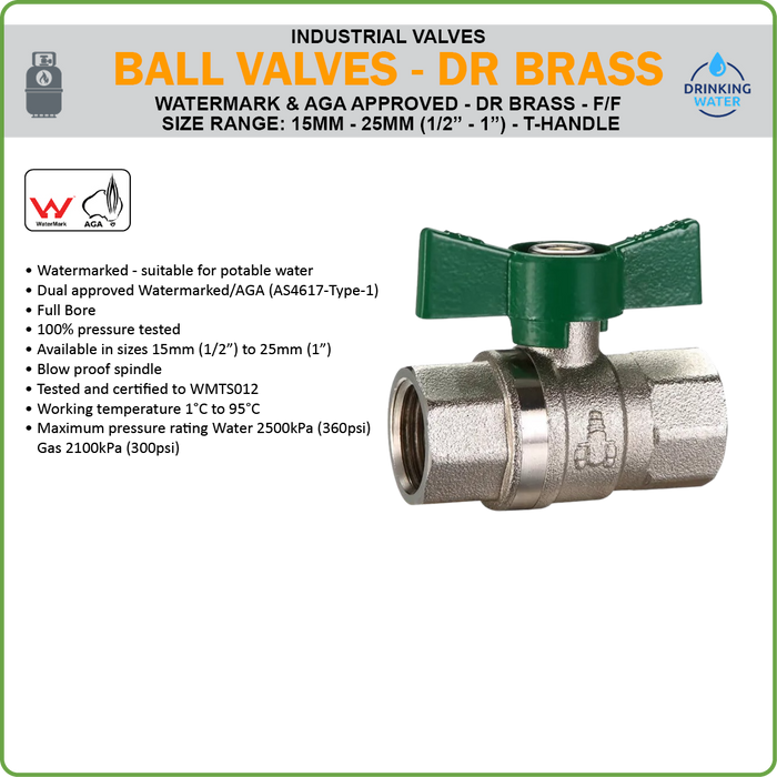 BALL VALVE - DR BRASS - WATERMARK / AGA APPROVED - F/F BSP - T-HANDLE 15MM (1/2IN)